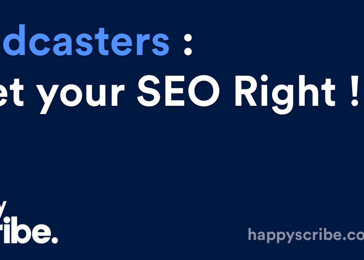 Podcasters: Get your SEO right!