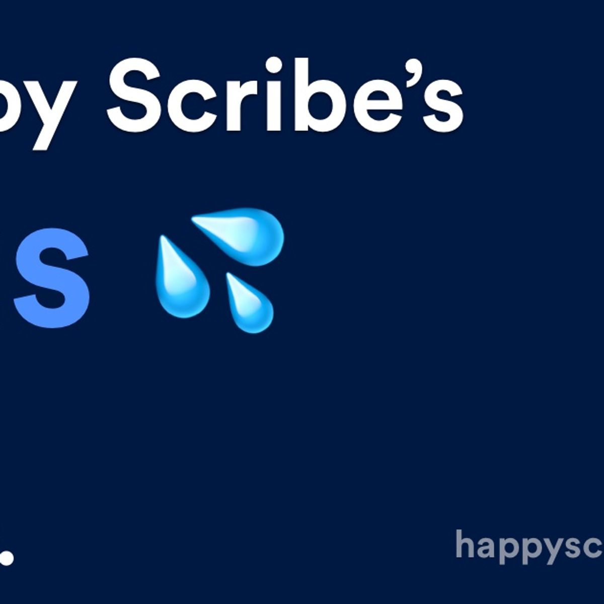 Happy Scribe's Bits #001