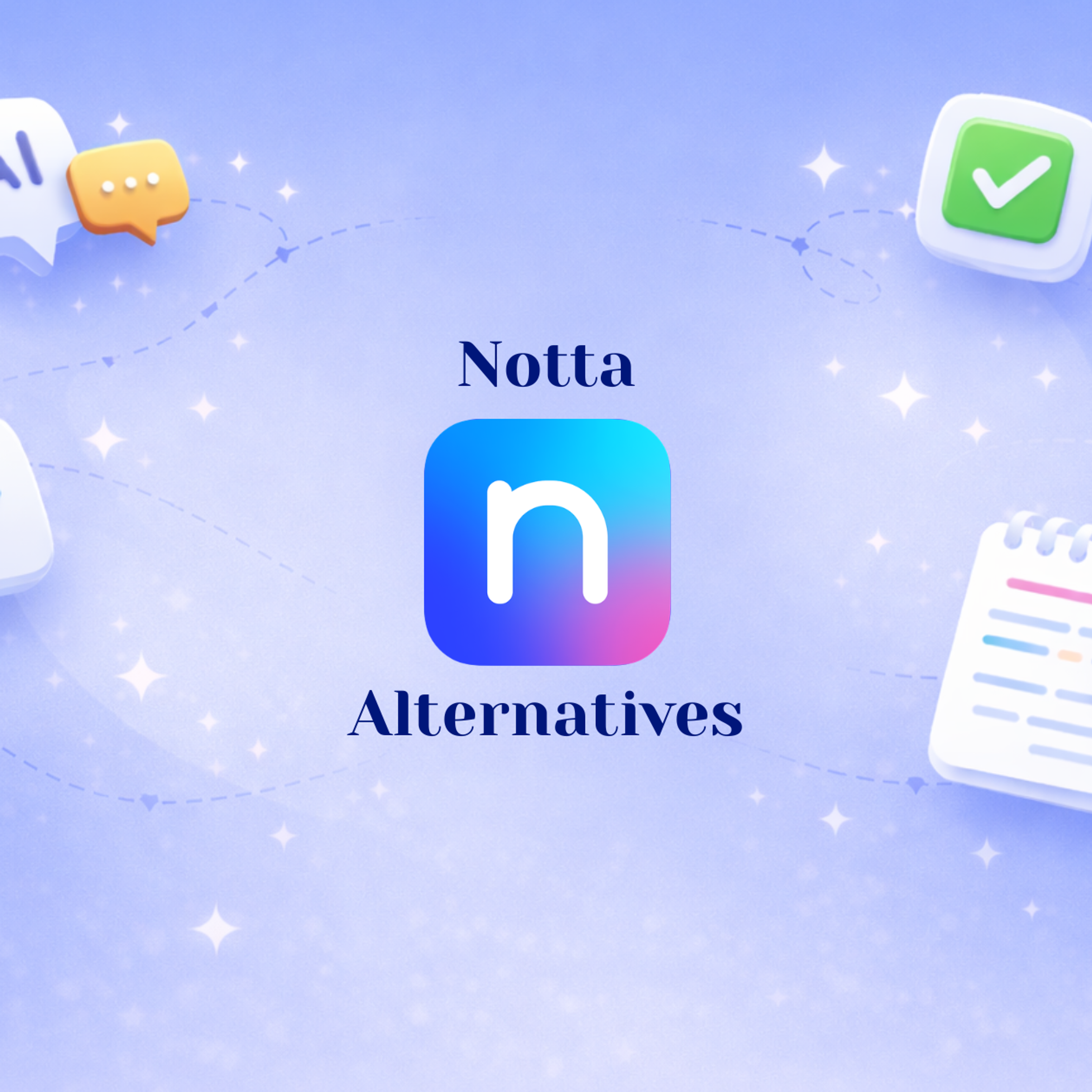 Best Notta Alternatives for AI Meeting Notes