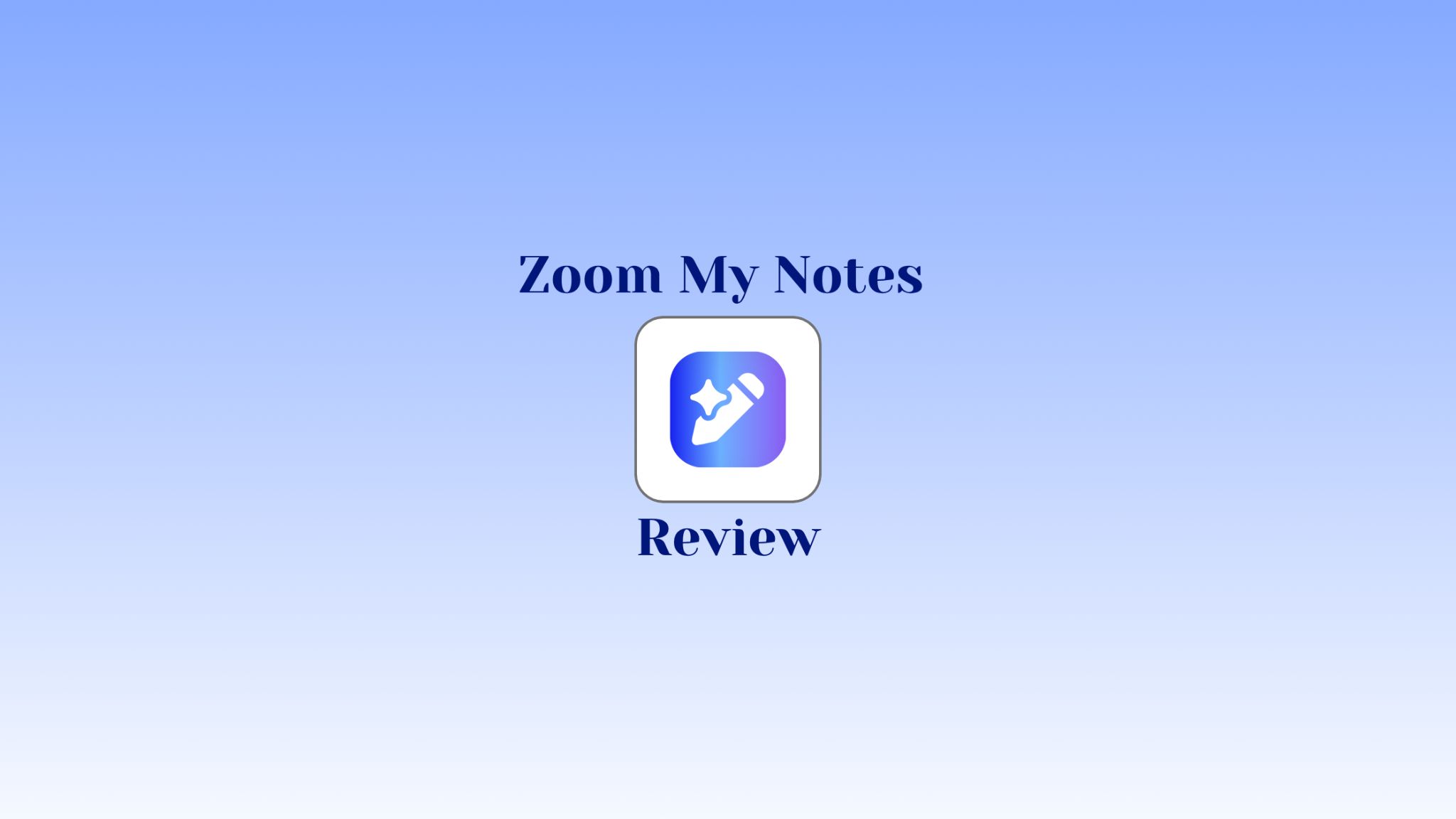 Zoom My Notes review