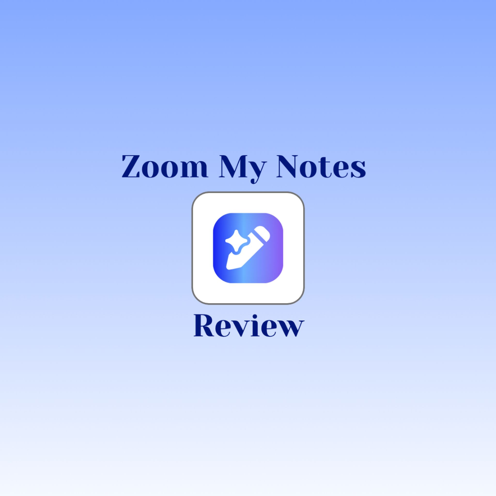 Zoom My Notes review