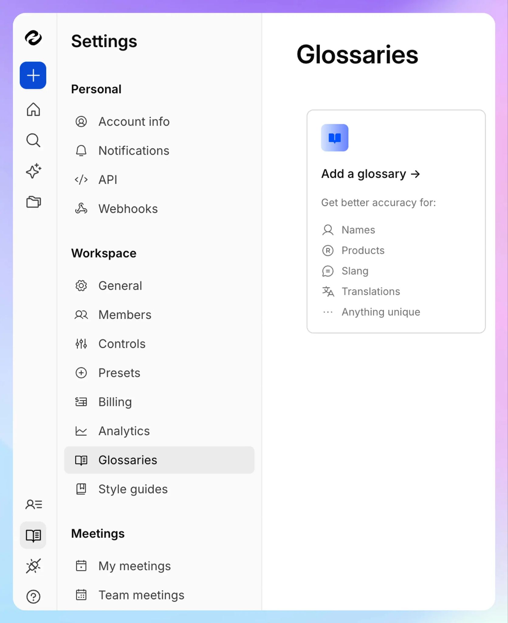 HappyScribe lets you add a custom glossary