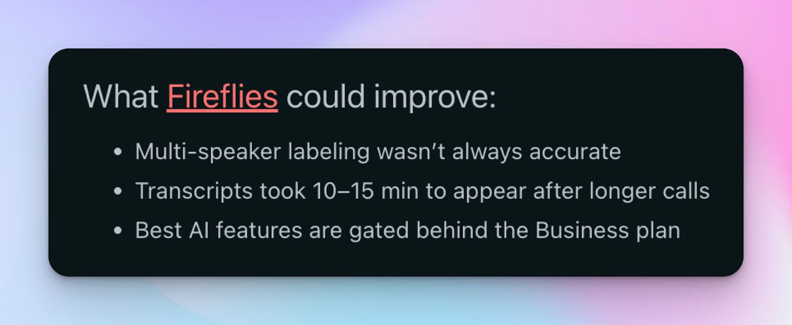 Fireflies takes time to generate transcripts
