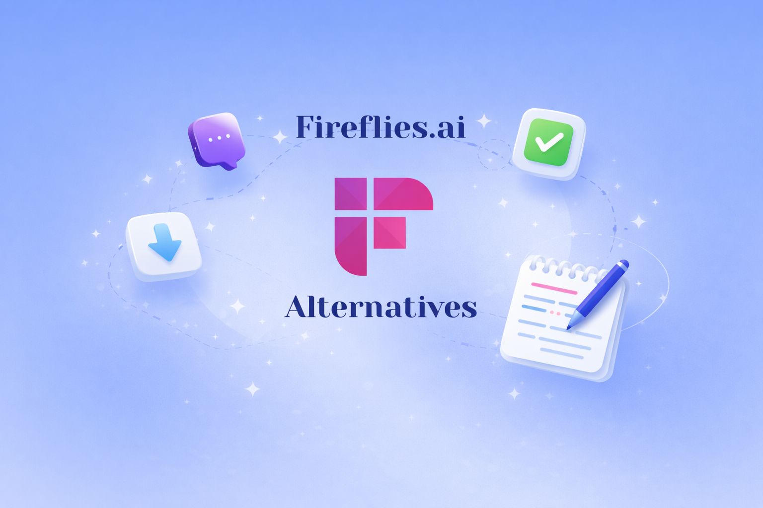 5 Best Fireflies AI Alternatives for AI Meeting Notes