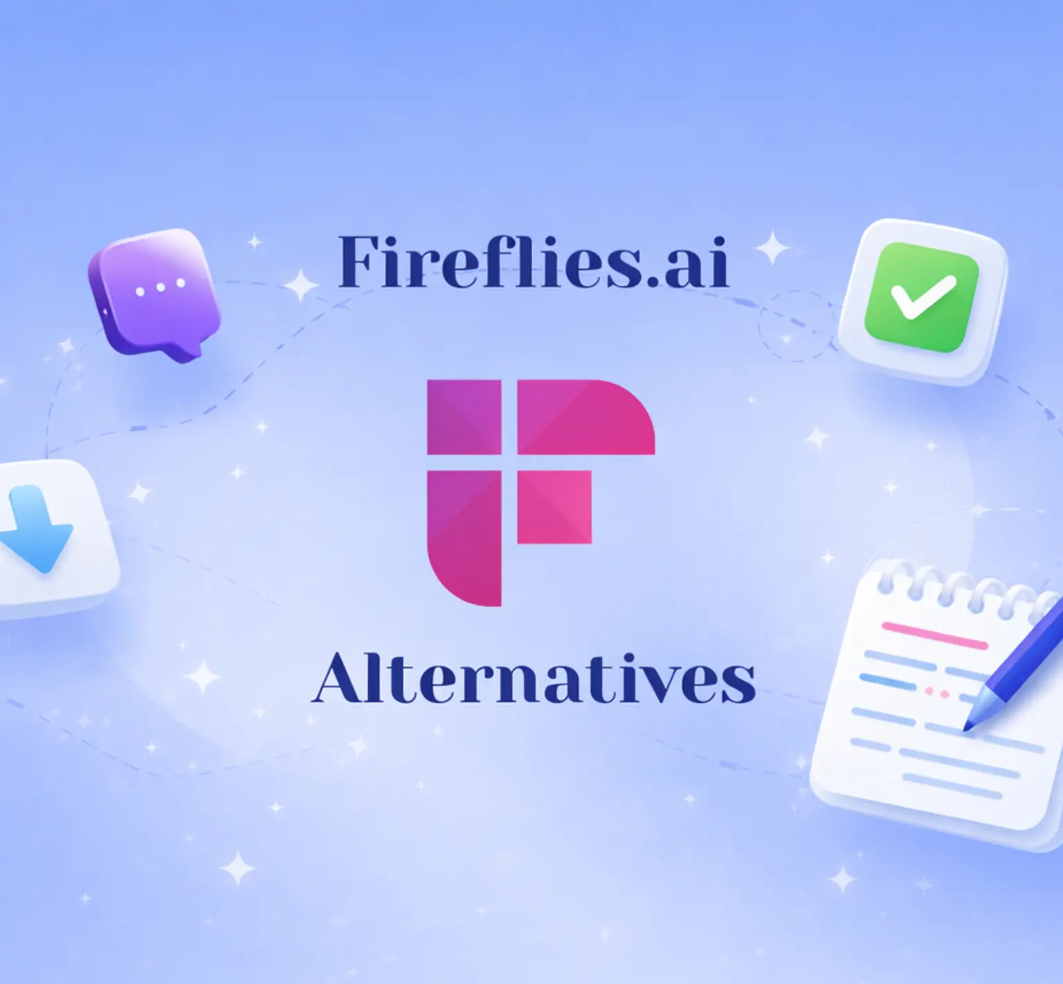 5 Best Fireflies AI Alternatives for AI Meeting Notes