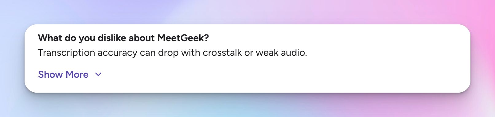 MeetGeek's transcription accuracy falls apart in real-world conditions