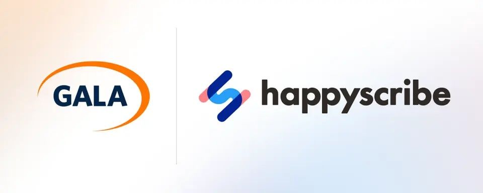 Meet Happy Scribe at GALA Conference 2024