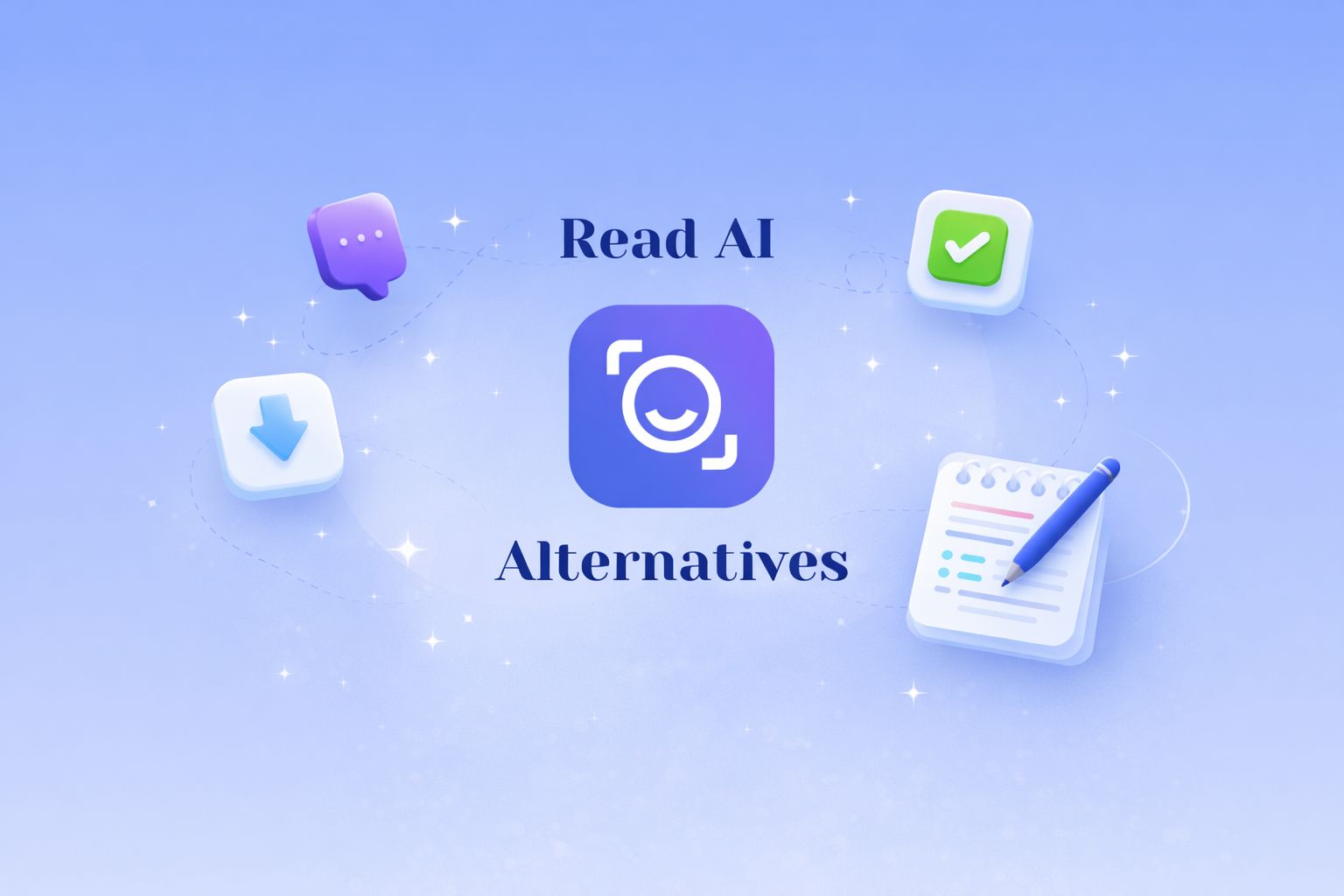 5 Best Read AI Alternatives for AI Meeting Notes [2026]