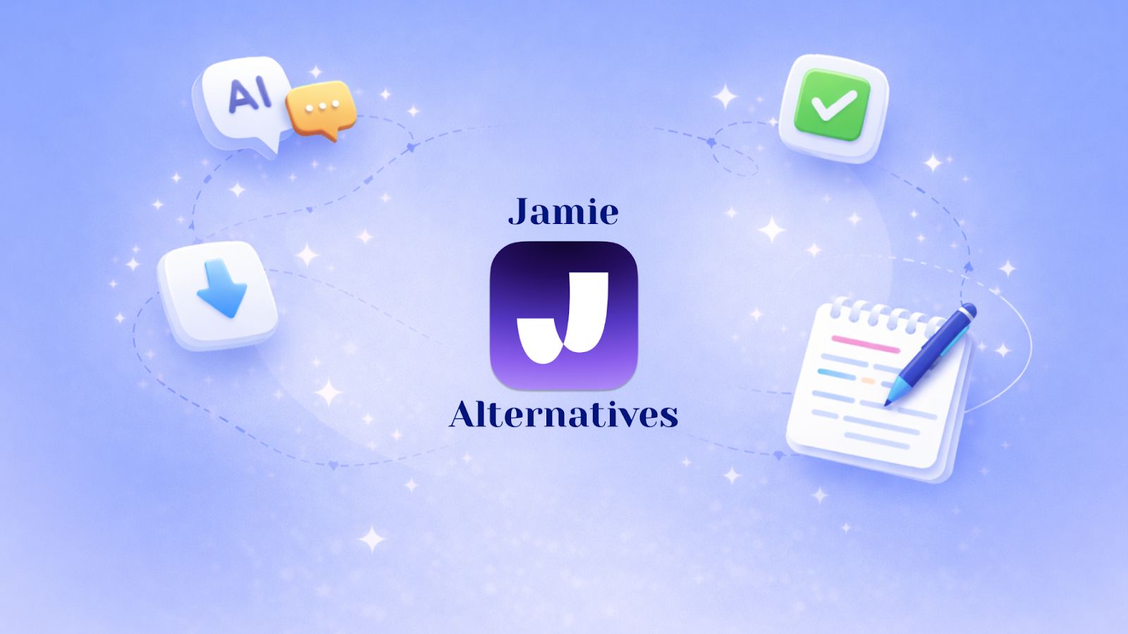 Best Jamie Alternatives for AI Meeting Notes