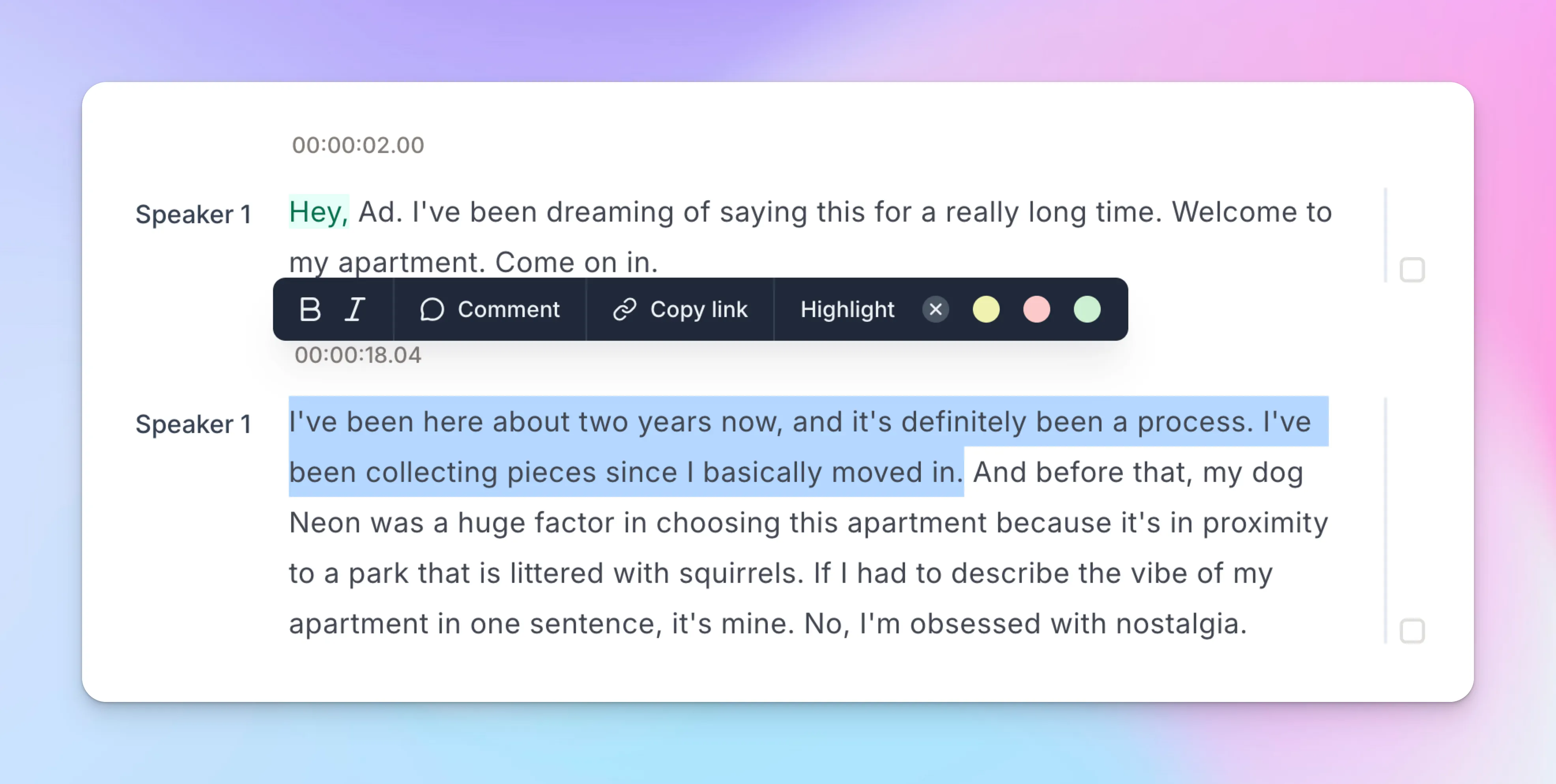 A screenshot showing HappyScribe’s neat speaker diarization and post-meeting actions such as  highlighting key points and summarizing the meeting notes. 
