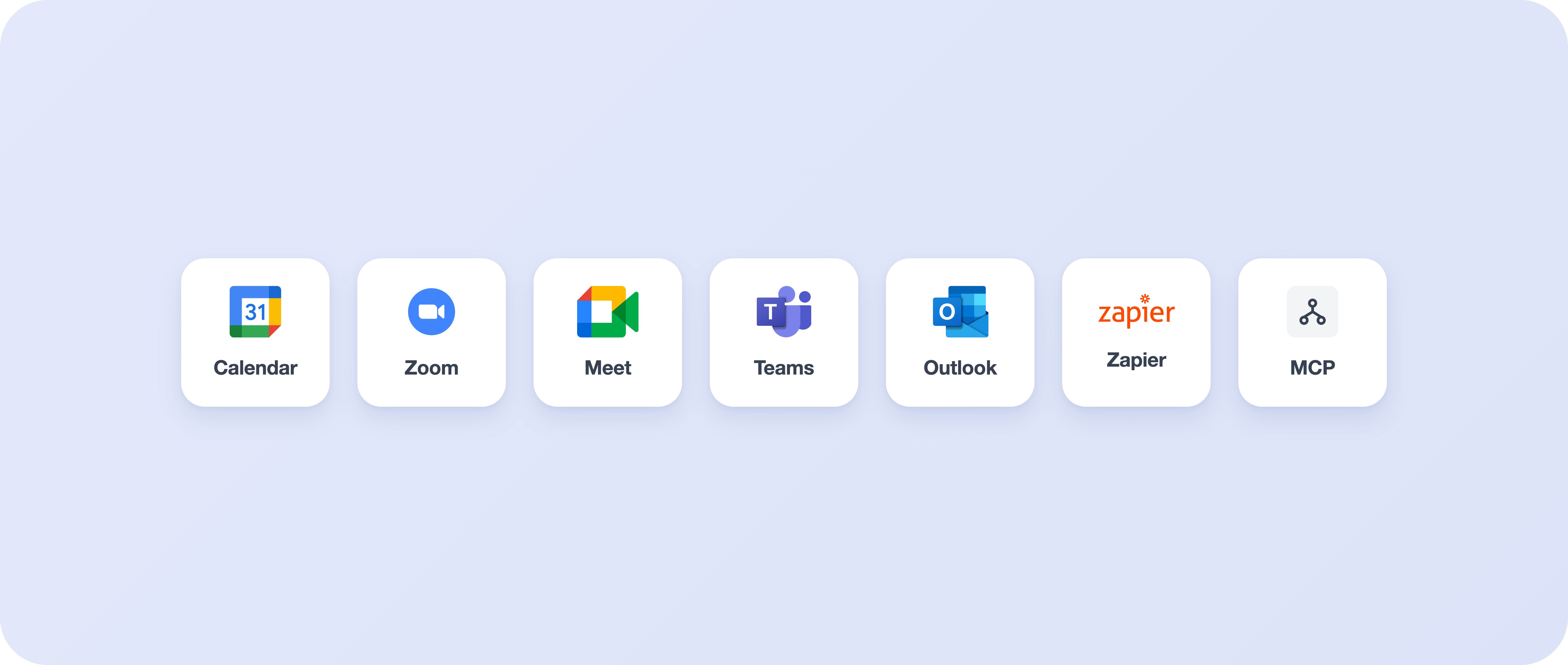 Integration logos: Google Calendar, Zoom, Google Meet, Microsoft Teams, Outlook Calendar, Zapier, MCP