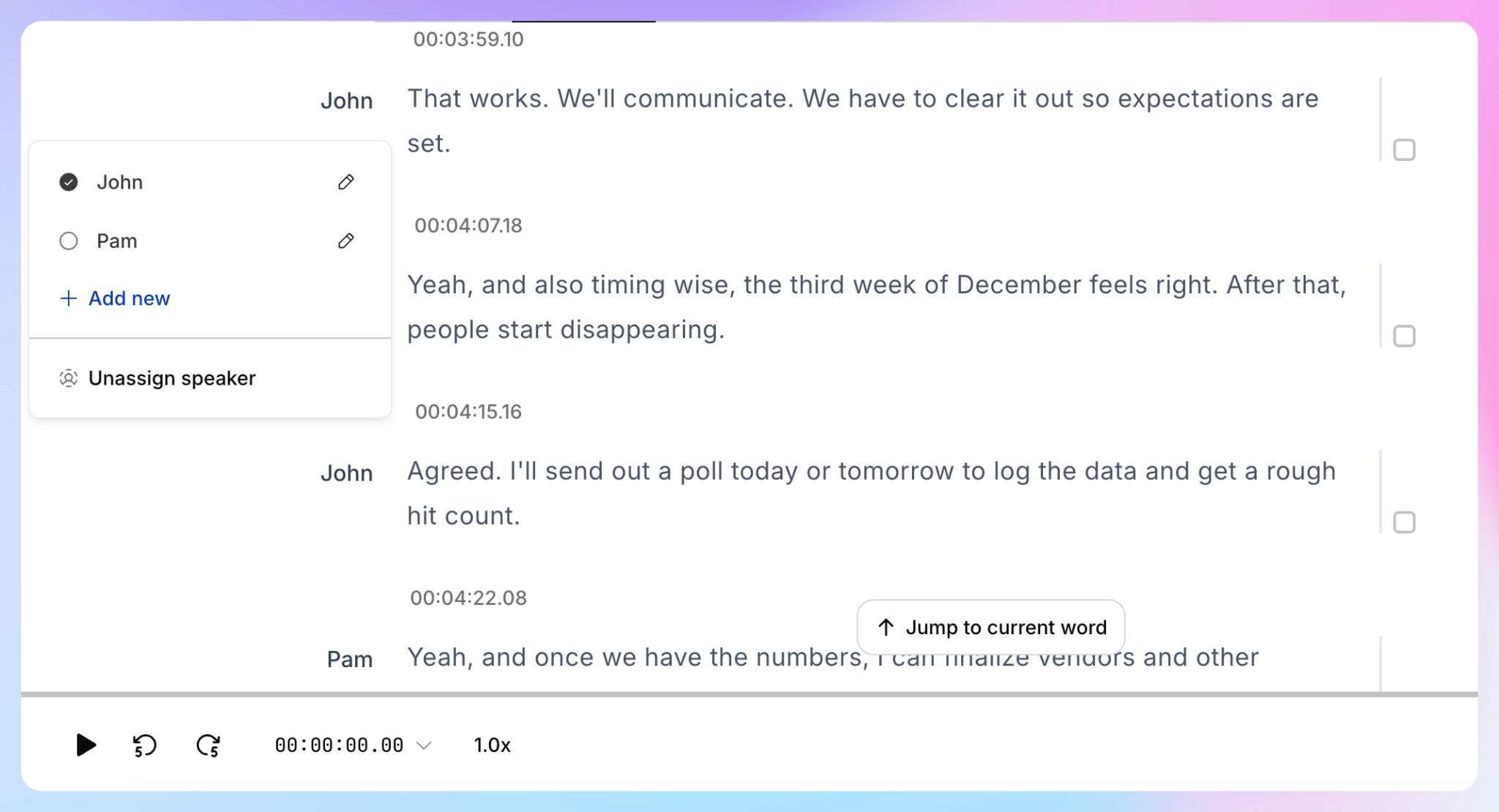 Correct names, fix technical terms, adjust timestamps, and label speakers using HappyScribe’s online editor