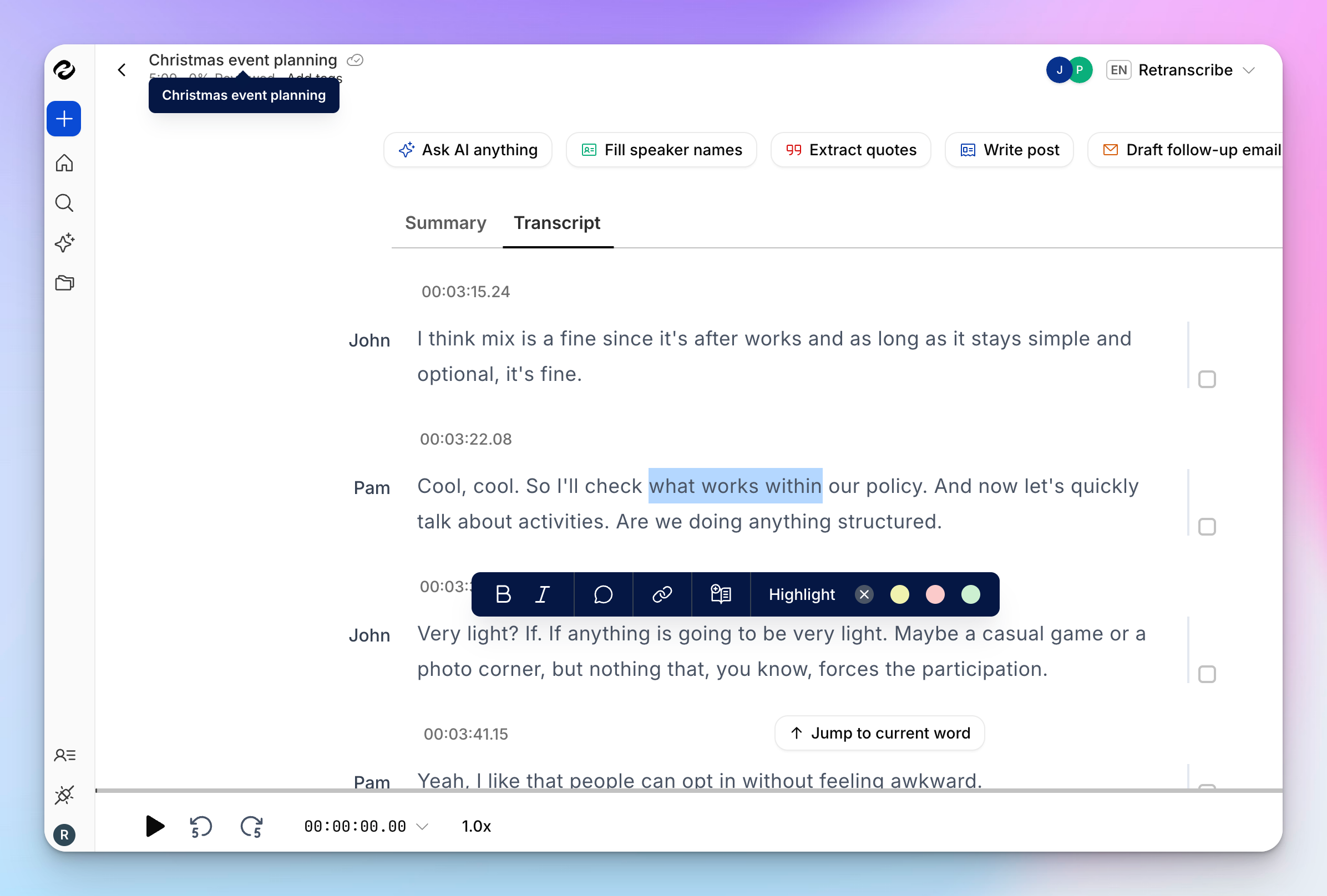 Edit your transcripts directly within HappyScribe 