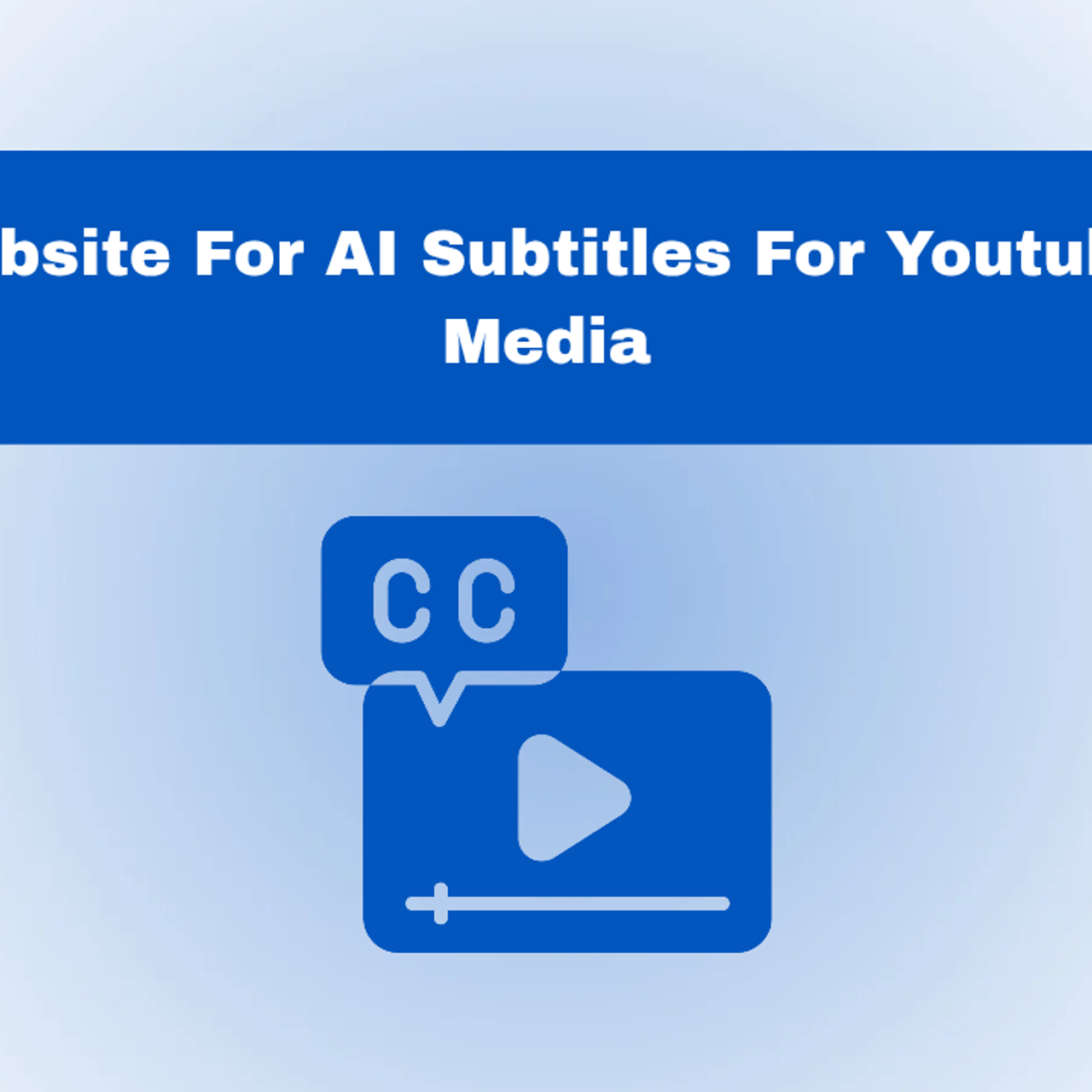 subtitles for youtube