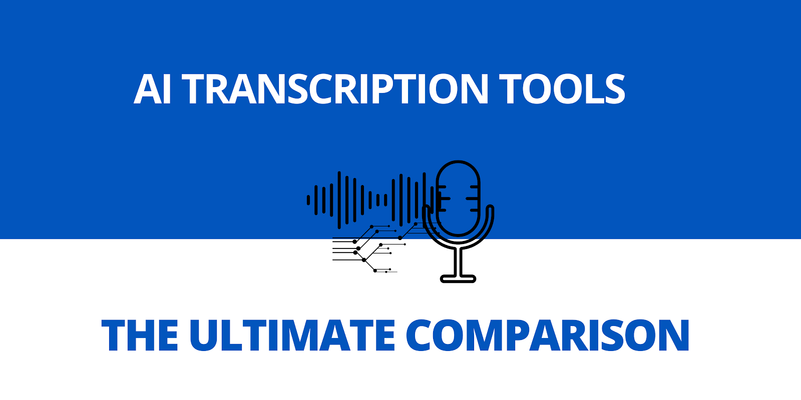The Ultimate AI Transcription Comparison: HappyScribe, Rev, Sonix and Descript