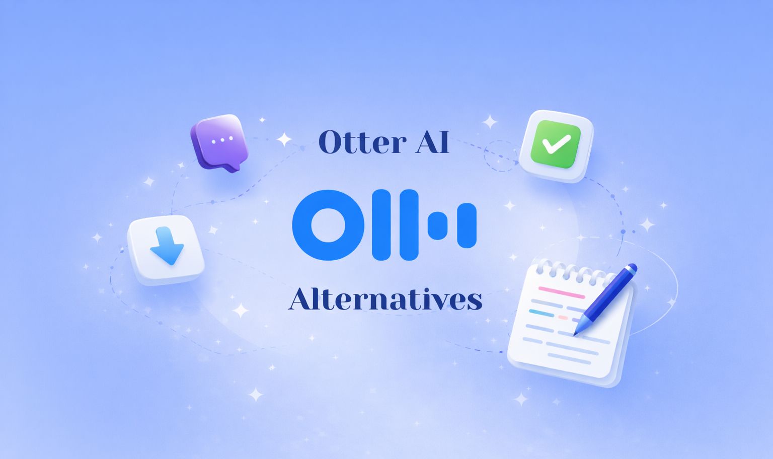 Best Otter AI Alternatives for AI Meeting Notes