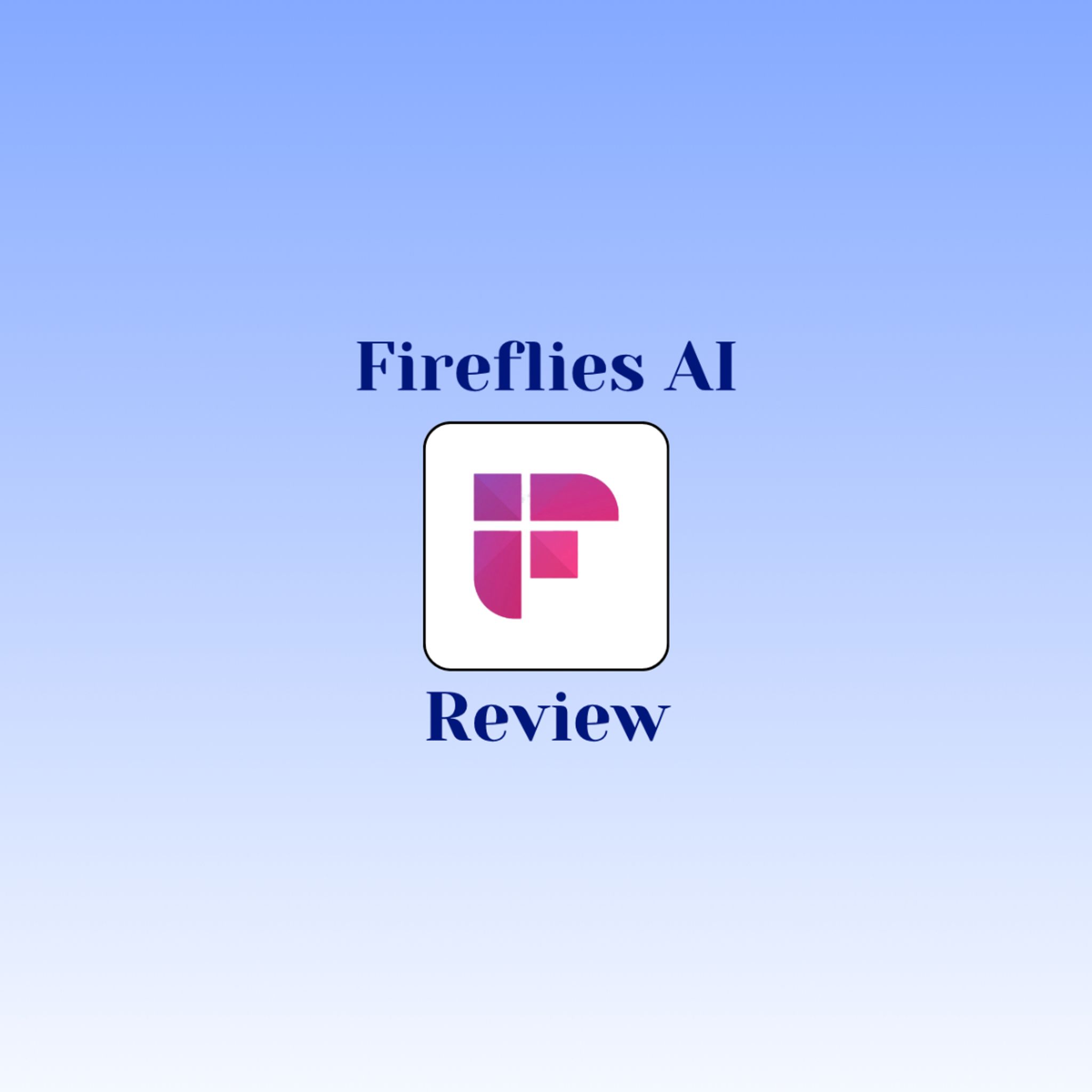 Fireflies AI note taker review